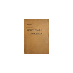 Biografía de Esteban Paluzíe y Cantalozella. Con un Apéndice que contiene la de su hijo Faustino Paluzíe y Tallé.