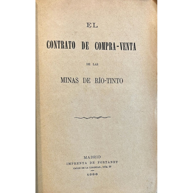 EL Contrato de compra-venta de las Minas de Río-Tinto.