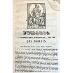 SUMARIO de las indulgencias principales de la Cofradía del Rosario, fundada en el Convento de Santo Domingo y ahora existente en