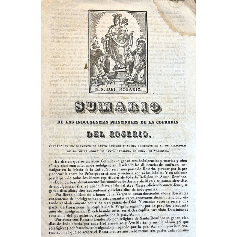 SUMARIO de las indulgencias principales de la Cofradía del Rosario, fundada en el Convento de Santo Domingo y ahora existente en