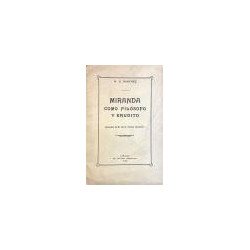 Miranda como filósofo y erudito. Suplemento del Nº XVI de Cultura Venezolana.