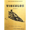 Vínculos (Miscelánea). Poesía, pensamientos, pequeños poemas, narraciones, artículos. Portada e ilustraciones de Luz García Fern