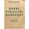 Árabe dialectal marroquí. Segunda parte.