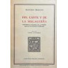 Del cante y de la Malagueña. Conferencia inaugural de la primera semana de estudios flamencos.