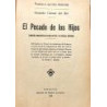 El pecado de los hijos. Comedia dramática en dos actos y en prosa, original. Estrenada en el Círculo de Labradores, de Zaragoza