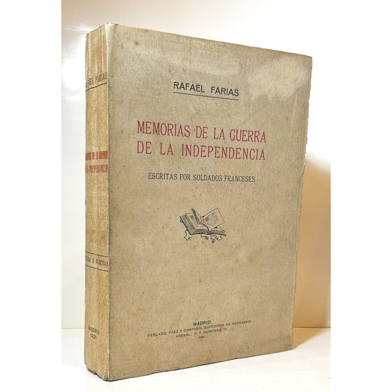 Memoria de la Guerra de la Independencia escritas por soldados franceses.