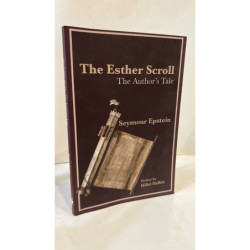 The Esther Scroll. The author`s Tale.