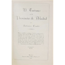 El Turismo en la Provincia de Madrid. Guía completa y práctica, histórico-monumental y artística, para uso del Turismo en esta P