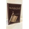 The Esther Scroll. The author`s Tale.