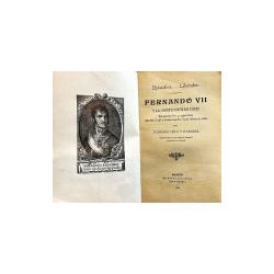 Episodios… Liberales. Fernando VII y la Constitución de Cádiz. Juramento libre y espontáneo que hace S. M. a la cosa aquella el