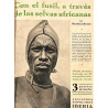 Con el fusil, a través de las selvas africanas. / A través del continente negro. / Las islas paradisíacas.