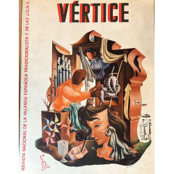 VERTICE. Revista Nacional de la Falange Española Tradicionalista y de las JONS.. Los 9 números del año 1938