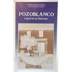 Pozoblanco. Capital de los Pedroches.