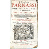 Scala Parnassi ómnibus gradibus suis absoluta. Opus tripatirum. I. Pars Prosodiae Despauteris regula explanat. II. Carminum gene