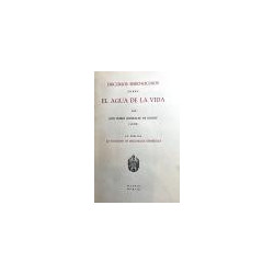 Discursos serio-jocosos sobre el agua de la vida. Por... (1682). Lo publica la Sociedad de Bibliófilos Españoles.