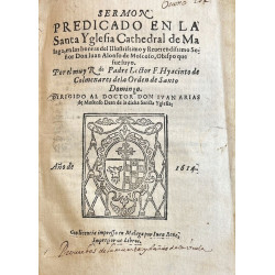 Sermón en la Catedral de Málaga por el Obispo Juan A. de Moscoso. Málaga, 1614