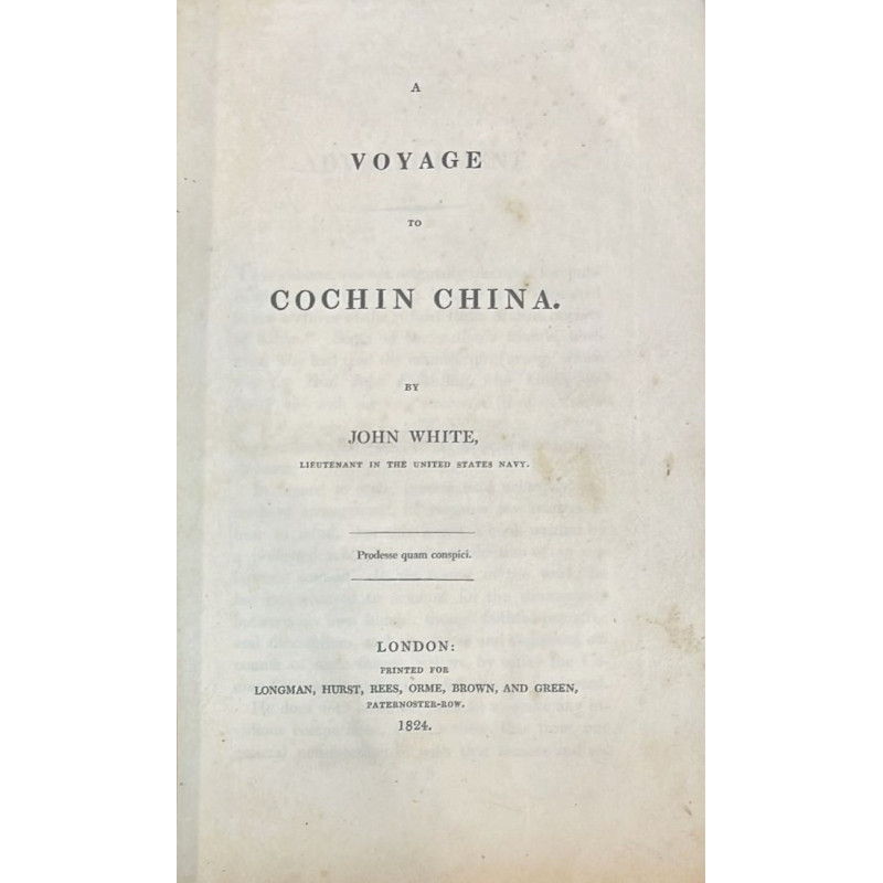 White. A Voyage to Cochin China. 1824