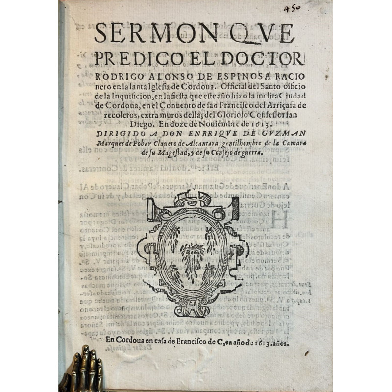 Sermón de San Diego predicado en Córdoba por Rodrigo Alonso de Espinosa. 1613