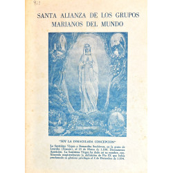 SANTA alianza de los grupos Marianos del Mundo.