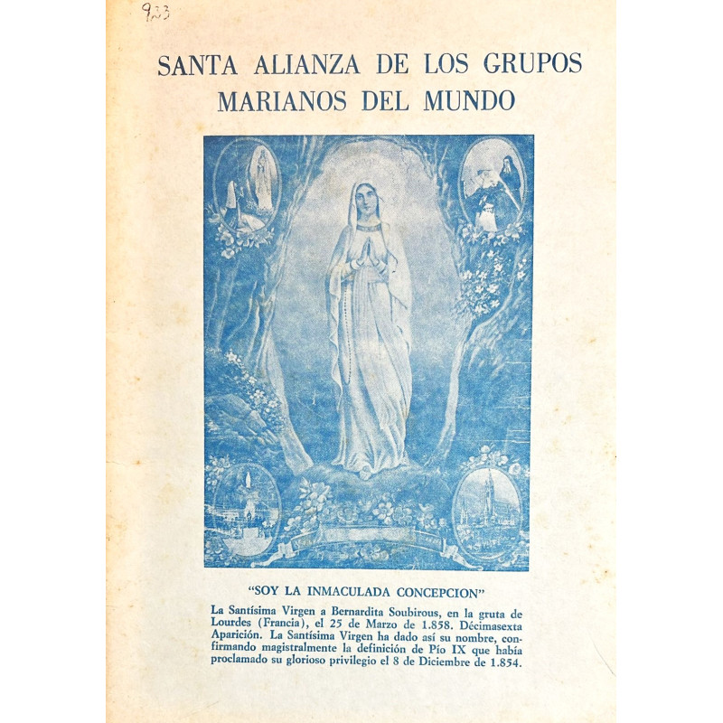 SANTA alianza de los grupos Marianos del Mundo.