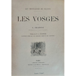 Les montagnes de France. Les Vosges. Préface de M. A. Fournier. Ouvrage orné de 160 dessins inédits de l'Auteur.