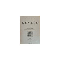 Les montagnes de France. Les Vosges. Préface de M. A. Fournier. Ouvrage orné de 160 dessins inédits de l'Auteur.