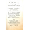 RECUEIL des Loix Constitutives des Colonies  confédérées sous la dénomination d'États-Unis de l'Amérique-Septentrionale. 1778