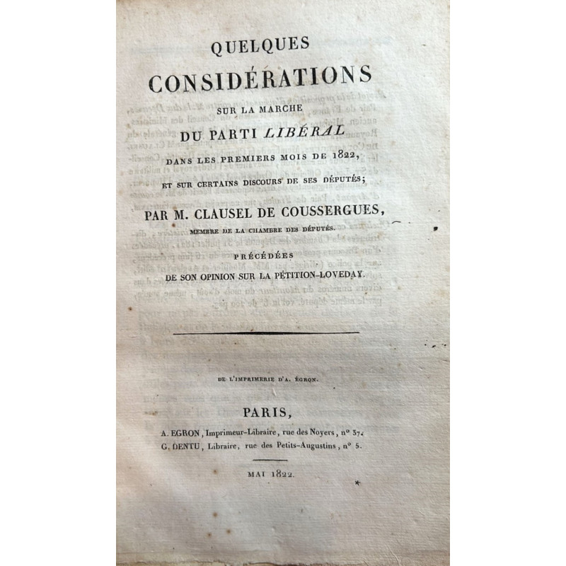 Quelques considérations sur la marche du parti libéral dans les premiers mois de 1820, et sur certains discours de ses députés