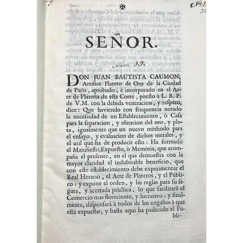 SEÑOR. Don Juan Bautista Caumon, Artífice Platero de Oro... e incorporado en el Arte de Platería de la Corte