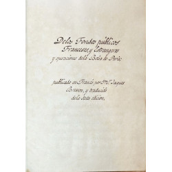 De los Fondos públicos Franceses  y Estrangeros y operaciones de la Bolsa de París. MANUSCRITO hacia 1850