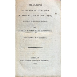 Memorias para la vida del Excmo. Señor D. Gaspar Melchor de Jovellanos. 1814