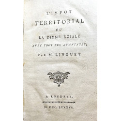 L'impot territorial ou la Dixme Roiale avec ses aventages.