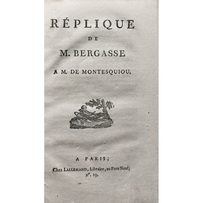 Réplique de Bergasse a M. de Montesquiou. (Hacia 1791)