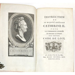 Instruction de Sa Majesté Impériale Catherine II. Pour la Commission chargée de dresser le projet d'un nouveau Code de Loix. 1771