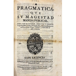 PRAGMÁTICA, que Su Magestad manda publicar, para que se guarde,... exceso de trages. 1691