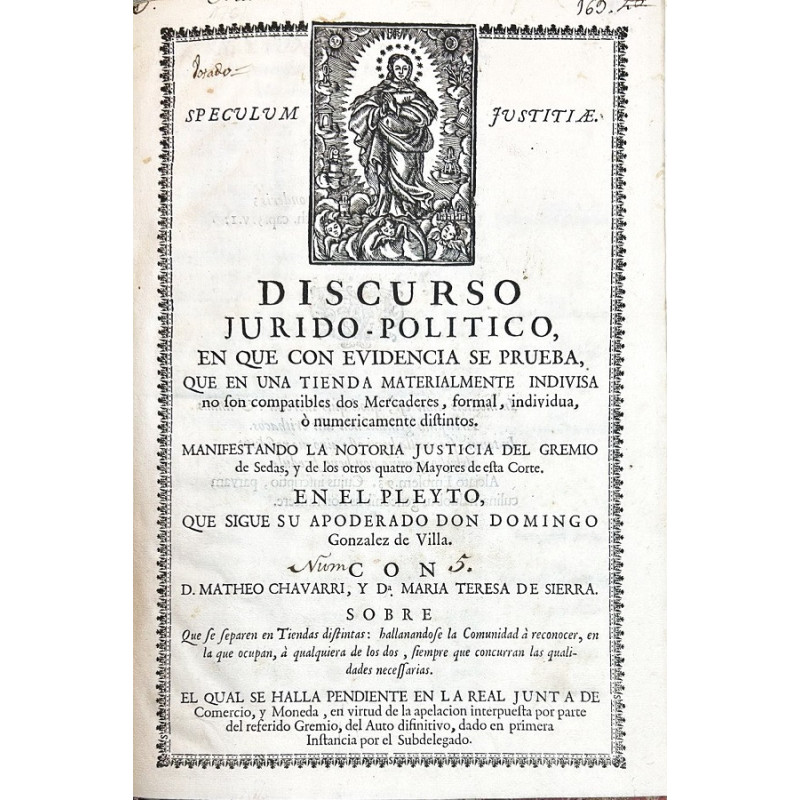 DISCURSO Jurídico-Político, en que se prueba, que en una tienda materialmente indivisa no son compatibles dos Mercaderes. 1761