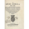 REAL Cédula de S. M. se manda guardar la instrucción en ella inserta, formada por el Tribunal de la Real Junta de Represalias. 1793