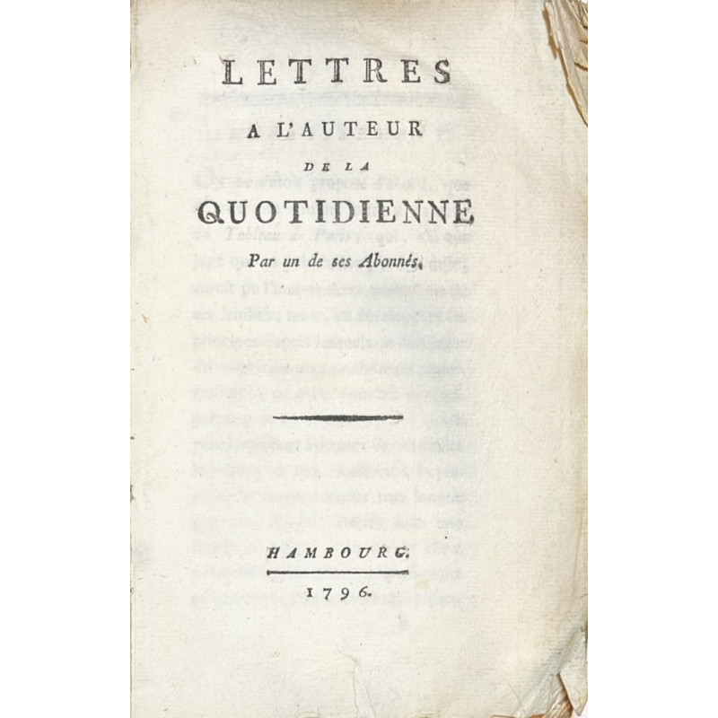 LETTRES a l'Auteur de La Quotidienne. Par un de ses Abonnées. 1796