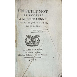 Un petit mot de répose a M. de Calonne, sur sa requête au Roi.