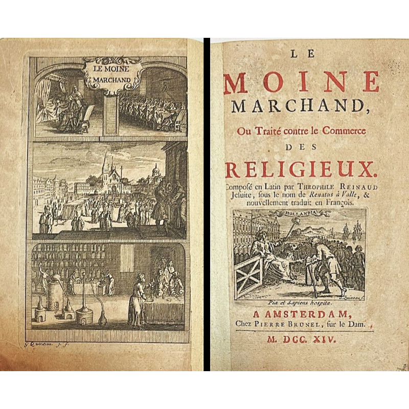 Le Moine Marchand, Ou Traité contre le Commerce des Religieux. 1714