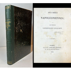 Des idées napoléoniennes. 1839