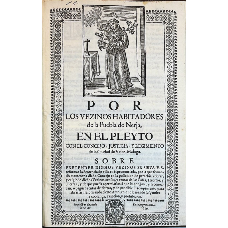 POR los vezinos habitadores de la Puebla de Nerja, en el Pleyto con el Concejo, Justicia, y Regimiento de la Ciudad de Vélez-Málaga