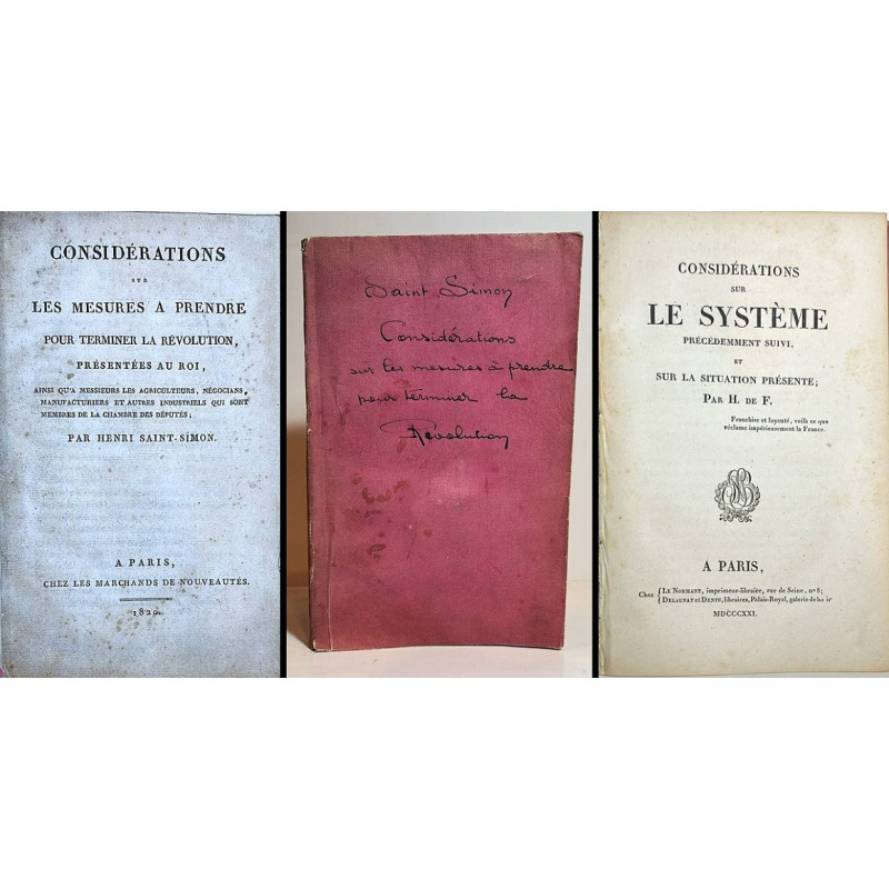 Considérations sur les mesures a prendre pour terminer la Révolution, 1820 - Considerations sur le systeme précédemment. 1821