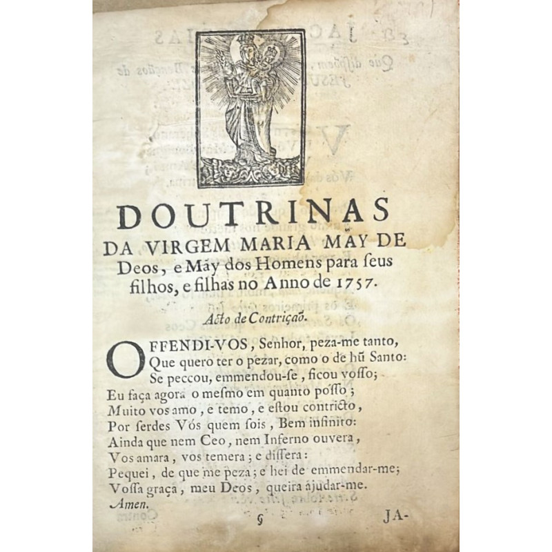 DOUTRINAS da Virgem Maria May de Deos, e May dos Homens para seus filhos, e filhas no Anno de 1757.