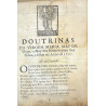 DOUTRINAS da Virgem Maria May de Deos, e May dos Homens para seus filhos, e filhas no Anno de 1757.