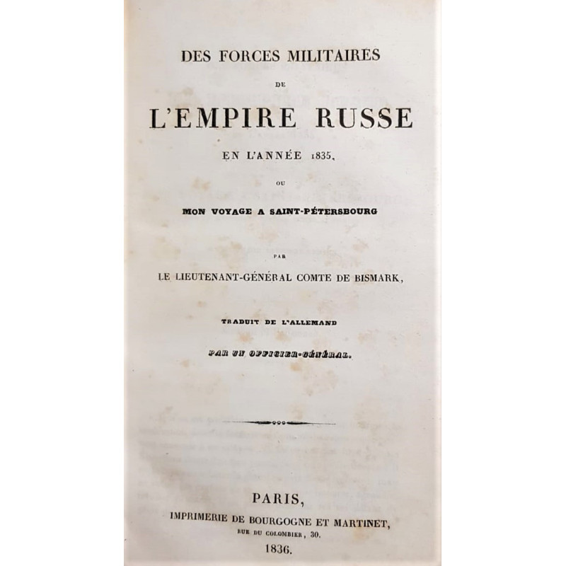 Des forces militaires de l'Empire Russe en l'année 1835, ou mon voyage a Saint-Pétersbourg.