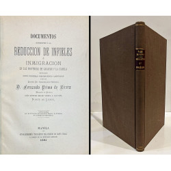 FILIPINAS: Documentos referentes a la reducción de infieles e inmigración en las provincias de Cagayan y La Isabela. 1881