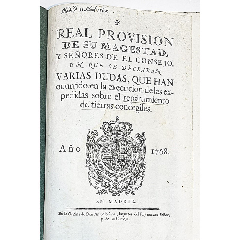 Real Provisión de dudas en el reparto de tierras concegiles. 1768.