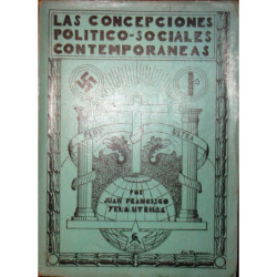 Las concepciones político-sociales contemporáneas.