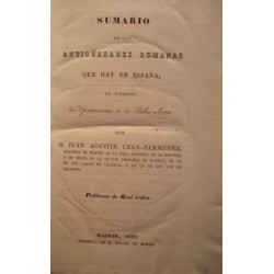 Sumario de las antigüedades romanas que hay en España, especialmente las pertenecientes a las Bellas Artes.